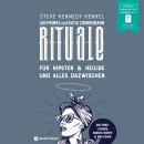 [German] - Rituale - für Hipster & Heilige und alles dazwischen (ungekürzt) Audiobook