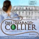 [German] - Eine verzweifelte Miss - Das Smaragd-Collier, Band 3 (ungekürzt) Audiobook