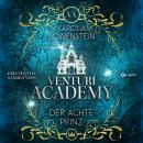 [German] - Der achte Prinz - Venturi Academy, Buch 1 (ungekürzt) Audiobook