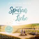[German] - Auf den Spuren unserer Liebe - Für immer Cornwall (Ungekürzt) Audiobook