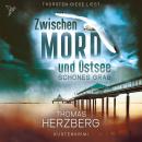 [German] - Schönes Grab - Zwischen Mord und Ostsee, Band 4 (Ungekürzt) Audiobook