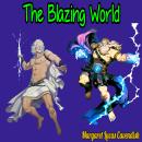 The Blazing World (Unabridged) Audiobook