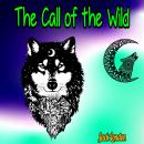 The Call of the Wild (Unabridged) Audiobook