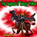 The Legend of Sleepy Hollow (Unabridged) Audiobook