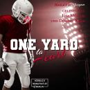 [German] - One Yard to Heart - Die Coleman-Twins, Football-Dilogie, Band 1 (ungekürzt) Audiobook