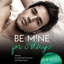 Be mine for 8 days (unabridged) Audiobook
