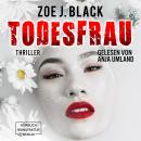 [German] - Todesfrau - Künzel & Lobenstein-Thriller, Band 10 (ungekürzt) Audiobook