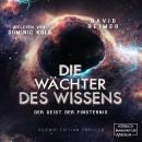 [German] - Der Geist der Finsternis - Die Wächter des Wissens, Band 5 (ungekürzt) Audiobook