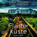 [German] - Geisterküste - Sophie Jensen ermittelt, Band 7 (ungekürzt) Audiobook