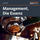 [German] - Management. - Die Essenz (ungekürzt) Audiobook