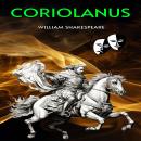 Coriolanus (Unabridged) Audiobook