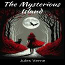The Mysterious Island (Unabridged) Audiobook