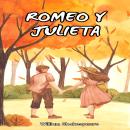 [Spanish] - Romeo y Julieta (Íntegra) Audiobook