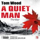 [German] - A Quiet Man - Tesseract - Ein schweigsamer Mann ist ein gefährlicher Mann, Band 9 (ungekü Audiobook