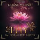 [German] - Im Gesang der Götter - Feiy, Band 5 (Ungekürzt) Audiobook