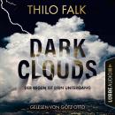 [German] - Dark Clouds - Der Regen ist dein Untergang (Ungekürzt) Audiobook