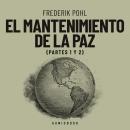 [Spanish] - El mantenimiento de la paz Audiobook