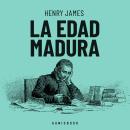 [Spanish] - La edad madura (Completo) Audiobook