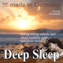Deep Sleep - falling asleep calmly and sleep restfully with autogenic training Audiobook