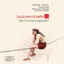 [German] - Der Erinnerungsladen - Louisenstraße 13, Band 1 (ungekürzt) Audiobook