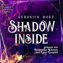 [German] - Shadow Inside (ungekürzt) Audiobook