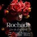 [German] - Rochade - Schach-Reihe - Wenn der König angreift, Band 2 (ungekürzt) Audiobook