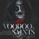 [German] - Sins of Fire - Voodoo Saints, Band 2 (ungekürzt) Audiobook