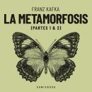 [Spanish] - La metamorfosis (Completo) Audiobook
