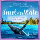 [German] - Lausche den Klängen deiner Seele - Insel der Wale, Band 2 (ungekürzt) Audiobook