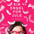 [German] - Ein Engel für Jule (ungekürzt) Audiobook