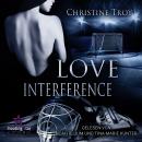 [German] - Love Interference - Portland Devils, Band 1 (ungekürzt) Audiobook