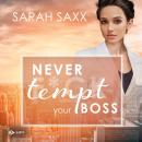 [German] - Never tempt your Boss Audiobook