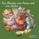 [German] - Das Märchen vom Riesen und vom Hirten (ungekürzt) Audiobook