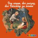 [German] - Von einem, der auszog, das Fürchten zu lernen Audiobook