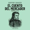 [Spanish] - El cuento del mercader (completo) Audiobook