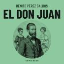 [Spanish] - El Don Juan (completo) Audiobook