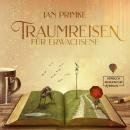[German] - Traumreisen in der Natur - Traumreisen für Erwachsene, Band 1 (ungekürzt) Audiobook