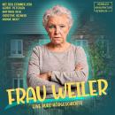 [German] - Frau Weiler (ungekürzt) Audiobook