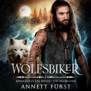 [German] - Wolfsbiker - Königreich der Wölfe - Ein Neubeginn, Band 2 (ungekürzt) Audiobook