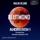 [German] - Blutmond - Andresen!, Band 5 (ungekürzt) Audiobook