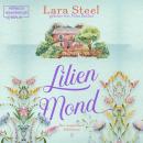 [German] - Lilienmond - Die magischen Schlüssel, Band 2 (ungekürzt) Audiobook