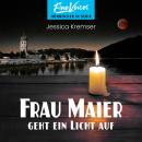 [German] - Frau Maier geht ein Licht auf - Chiemgau-Krimi, Band 6 (ungekürzt) Audiobook