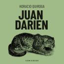 [Spanish] - Juan Darien Audiobook