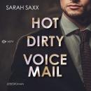 [German] - Hot Dirty Voicemail - Love Messages, Band 1 (ungekürzt) Audiobook