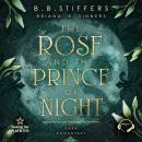 [German] - The Rose and the Prince of Night (ungekürzt) Audiobook