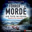 [German] - Föhrer Morde - Die Tote im Feuer - Komplettes Hörspiel Audiobook