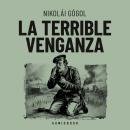 [Spanish] - La terrible venganza Audiobook