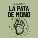 [Spanish] - La pata de mono Audiobook