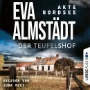 [German] - Der Teufelshof - Akte Nordsee, Teil 2 (Ungekürzt) Audiobook