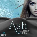 [German] - Ash - Dunkle Stille - Noir-Saga, Band 1 (ungekürzt) Audiobook